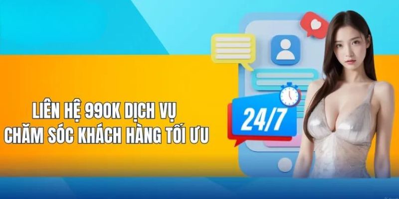 Liên hệ 99ok mang nhiều ưu điểm nổi bật được người chơi đánh giá cao